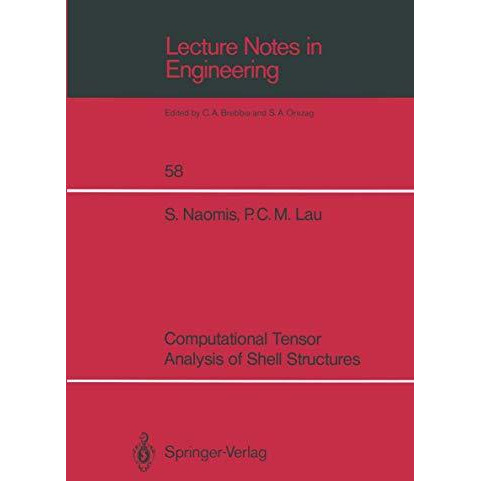 Computational Tensor Analysis of Shell Structures [Paperback]