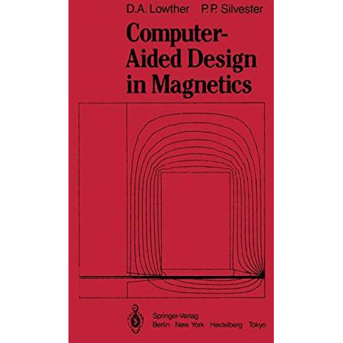 Computer-Aided Design in Magnetics [Paperback]