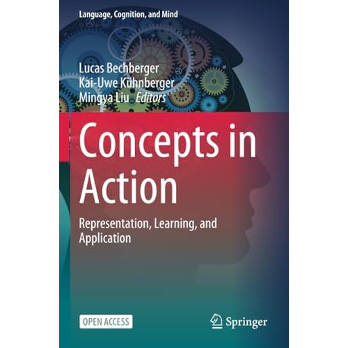 Concepts in Action: Representation, Learning, and Application [Paperback]