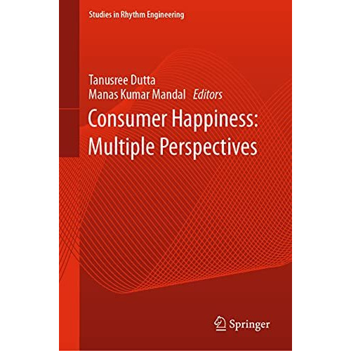 Consumer Happiness: Multiple Perspectives [Hardcover]