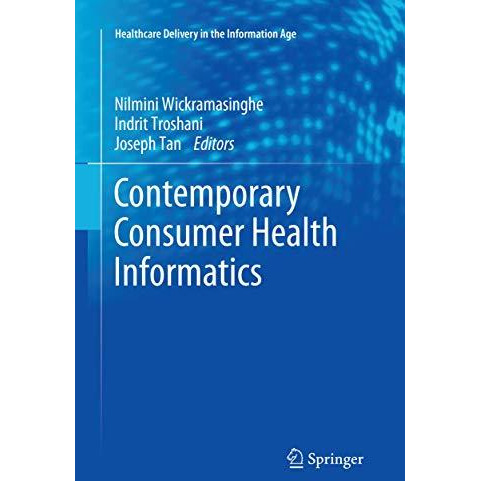 Contemporary Consumer Health Informatics [Paperback]