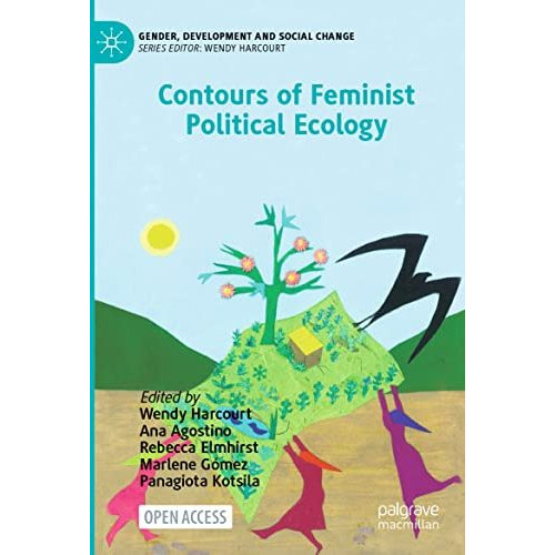 Contours of Feminist Political Ecology [Paperback]