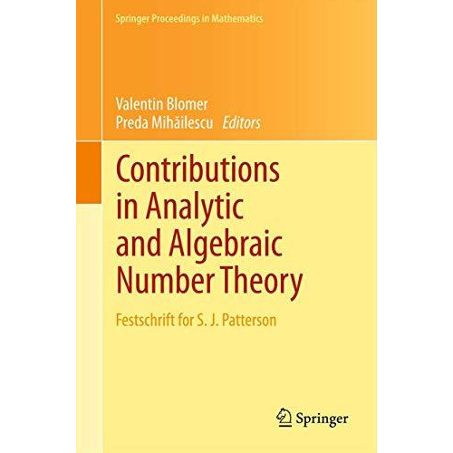 Contributions in Analytic and Algebraic Number Theory: Festschrift for S. J. Pat [Paperback]