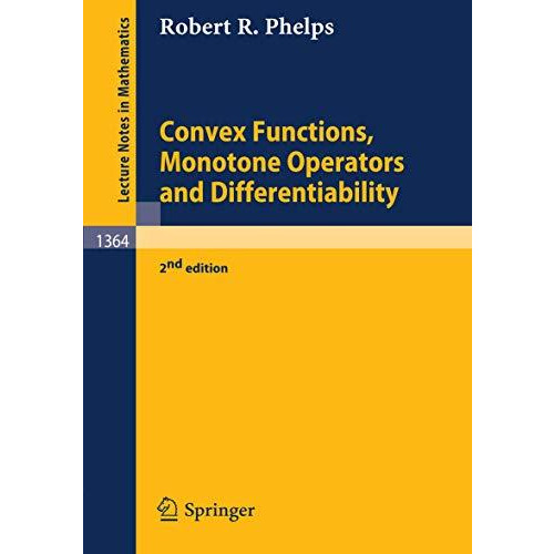 Convex Functions, Monotone Operators and Differentiability [Paperback]