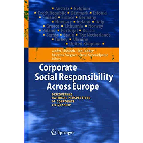 Corporate Social Responsibility Across Europe [Hardcover]