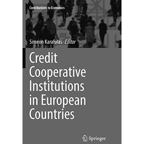 Credit Cooperative Institutions in European Countries [Paperback]