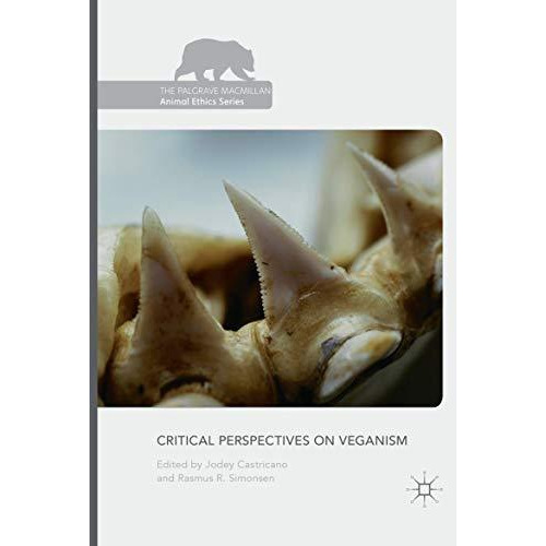 Critical Perspectives on Veganism [Paperback]