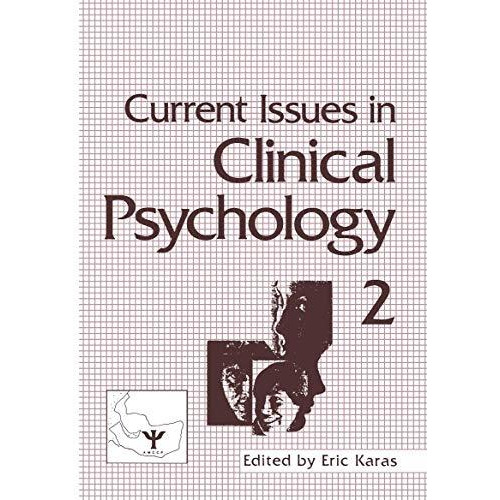 Current Issues in Clinical Psychology: Volume 2 [Paperback]