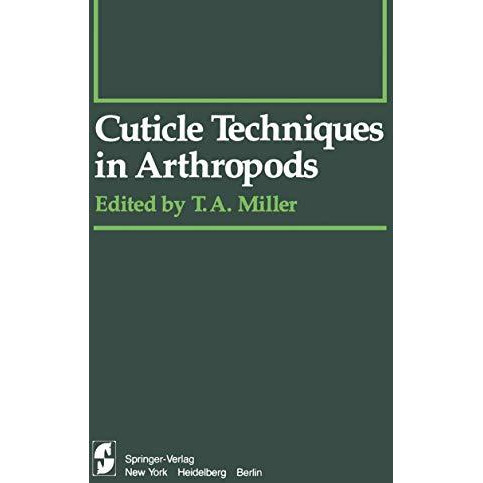 Cuticle Techniques in Arthropods [Paperback]