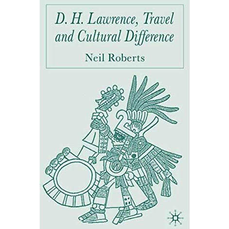 D.H. Lawrence, Travel and Cultural Difference [Hardcover]