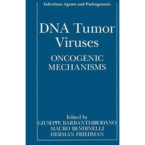 DNA Tumor Viruses: Oncogenic Mechanisms [Hardcover]