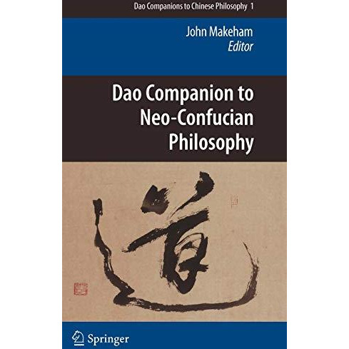 Dao Companion to Neo-Confucian Philosophy [Hardcover]