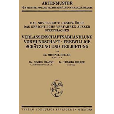 Das Novellierte Gesetz ?ber das Gerichtliche Verfahren Ausser Streitsachen. Verl [Paperback]