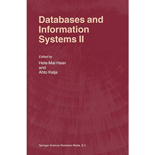 Databases and Information Systems II: Fifth International Baltic Conference, Bal [Paperback]