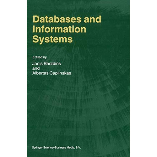 Databases and Information Systems: Fourth International Baltic Workshop, Baltic  [Paperback]