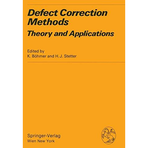 Defect Correction Methods: Theory and Applications [Paperback]