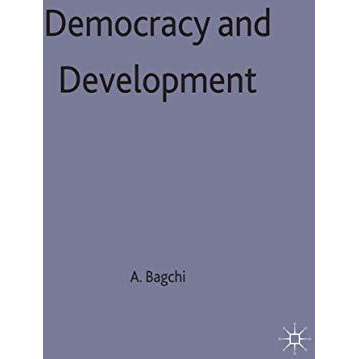 Democracy and Development [Hardcover]