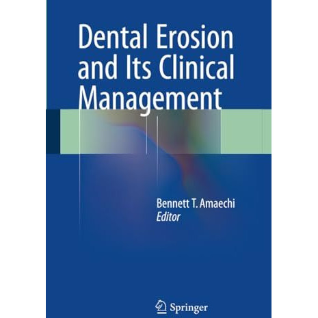 Dental Erosion and Its Clinical Management [Paperback]