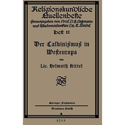 Der Calvinismus in Westeuropa [Paperback]