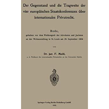 Der Gegenstand und die Tragweite der vier europ?ischen Staatskonferenzen ?ber in [Paperback]