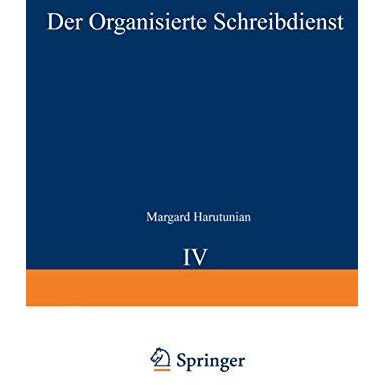 Der Organisierte Schreibdienst [Paperback]