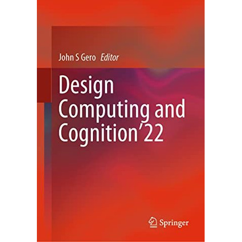 Design Computing and Cognition22 [Hardcover]