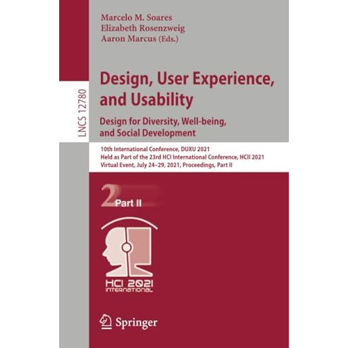 Design, User Experience, and Usability:  Design for Diversity, Well-being, and S [Paperback]