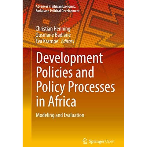 Development Policies and Policy Processes in Africa: Modeling and Evaluation [Hardcover]