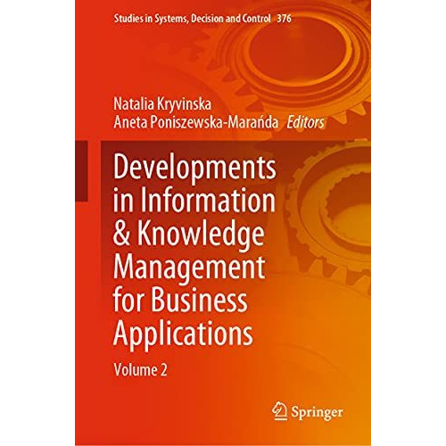 Developments in Information & Knowledge Management for Business Applications [Hardcover]