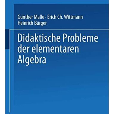 Didaktische Probleme der elementaren Algebra [Paperback]