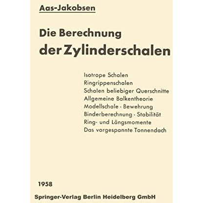 Die Berechnung der Zylinderschalen [Paperback]