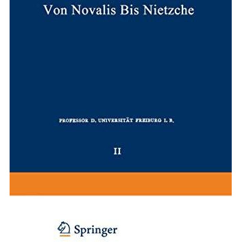 Die Deutschen Lyriker von Luther bis Nietzsche: Zweiter Band: Von Novalis bis Ni [Paperback]