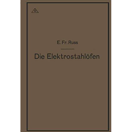 Die Elektrostahl?fen [Paperback]