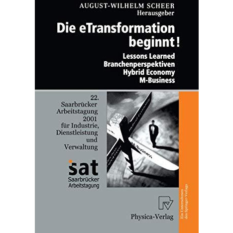 Die Etransformation Beginnt!: Lessons Learned - Branchenperspektiven Hybrid Econ [Paperback]