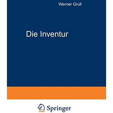 Die Inventur: Aufnahmetechnik, Bewertung und Kontrolle [Paperback]