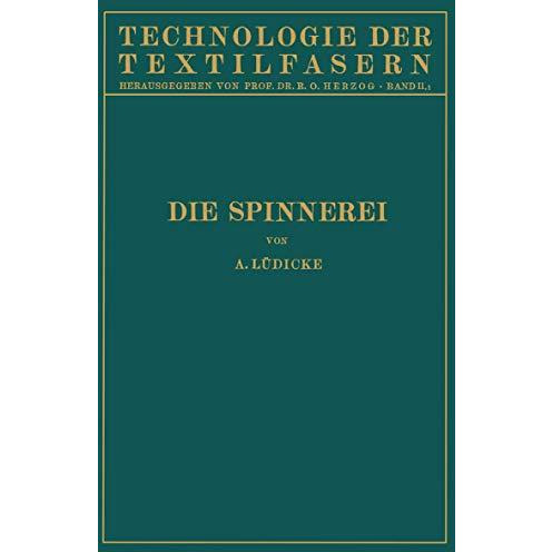 Die Spinnerei [Paperback]