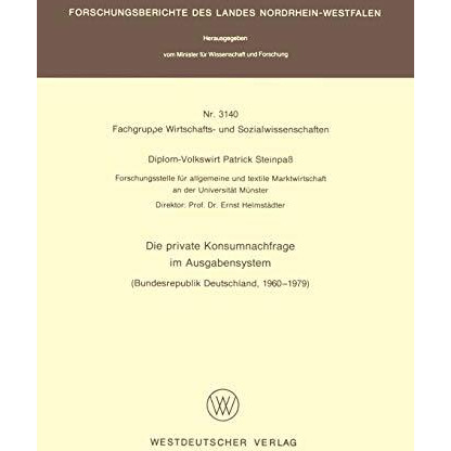 Die private Konsumnachfrage im Ausgabensystem: Bundesrepublik Deutschland, 1960  [Paperback]