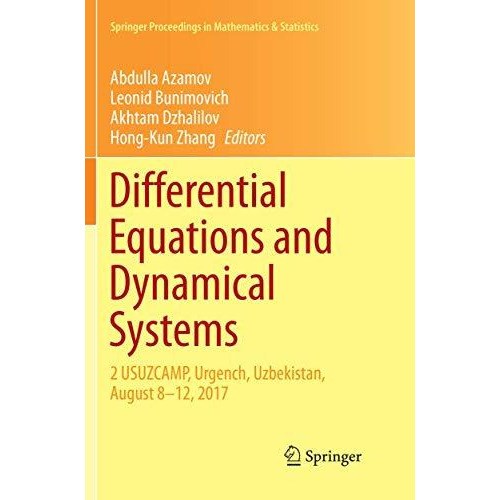 Differential Equations and Dynamical Systems: 2 USUZCAMP, Urgench, Uzbekistan, A [Paperback]