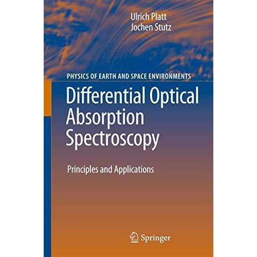 Differential Optical Absorption Spectroscopy: Principles and Applications [Paperback]