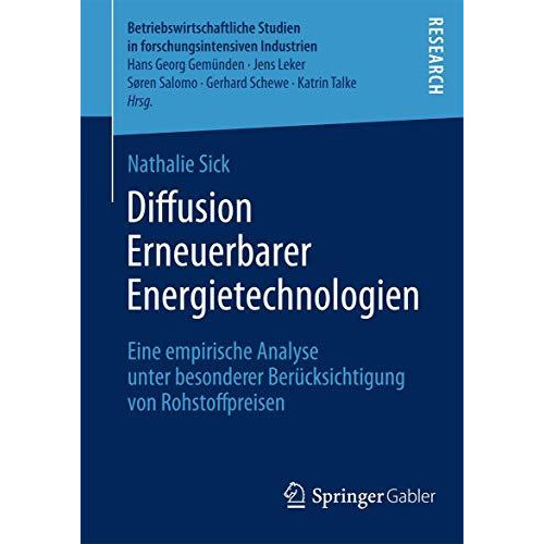 Diffusion Erneuerbarer Energietechnologien: Eine empirische Analyse unter besond [Paperback]