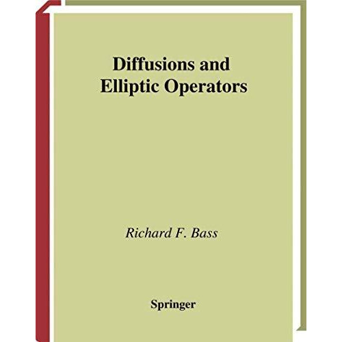 Diffusions and Elliptic Operators [Hardcover]