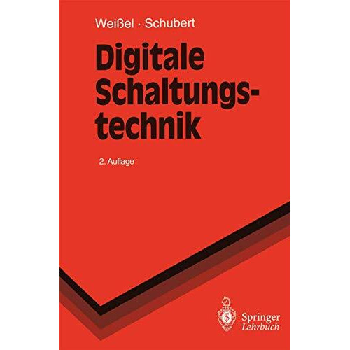 Digitale Schaltungstechnik [Paperback]