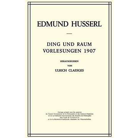 Ding und Raum: Vorlesungen 1907 [Hardcover]