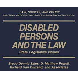 Disabled Persons and the Law: State Legislative Issues [Paperback]