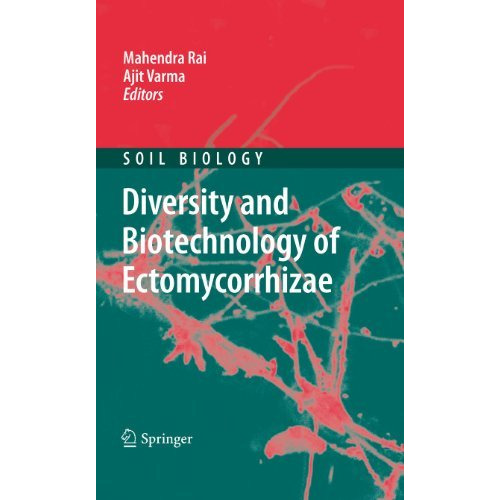 Diversity and Biotechnology of Ectomycorrhizae [Hardcover]