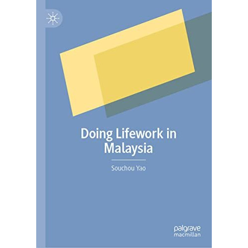 Doing Lifework in Malaysia [Hardcover]