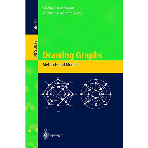 Drawing Graphs: Methods and Models [Paperback]