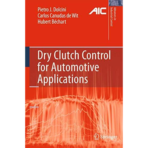 Dry Clutch Control for Automotive Applications [Paperback]