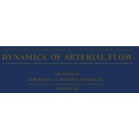 Dynamics of Arterial Flow [Paperback]