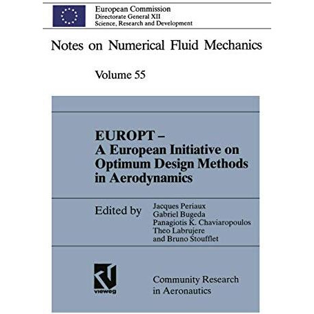 EUROPT  A European Initiative on Optimum Design Methods in Aerodynamics: Procee [Paperback]